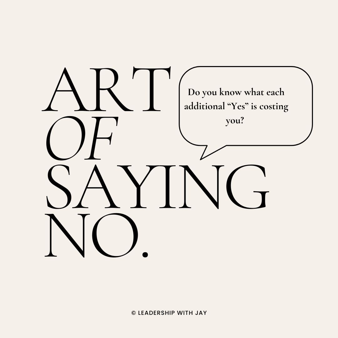 Art of saying no? 